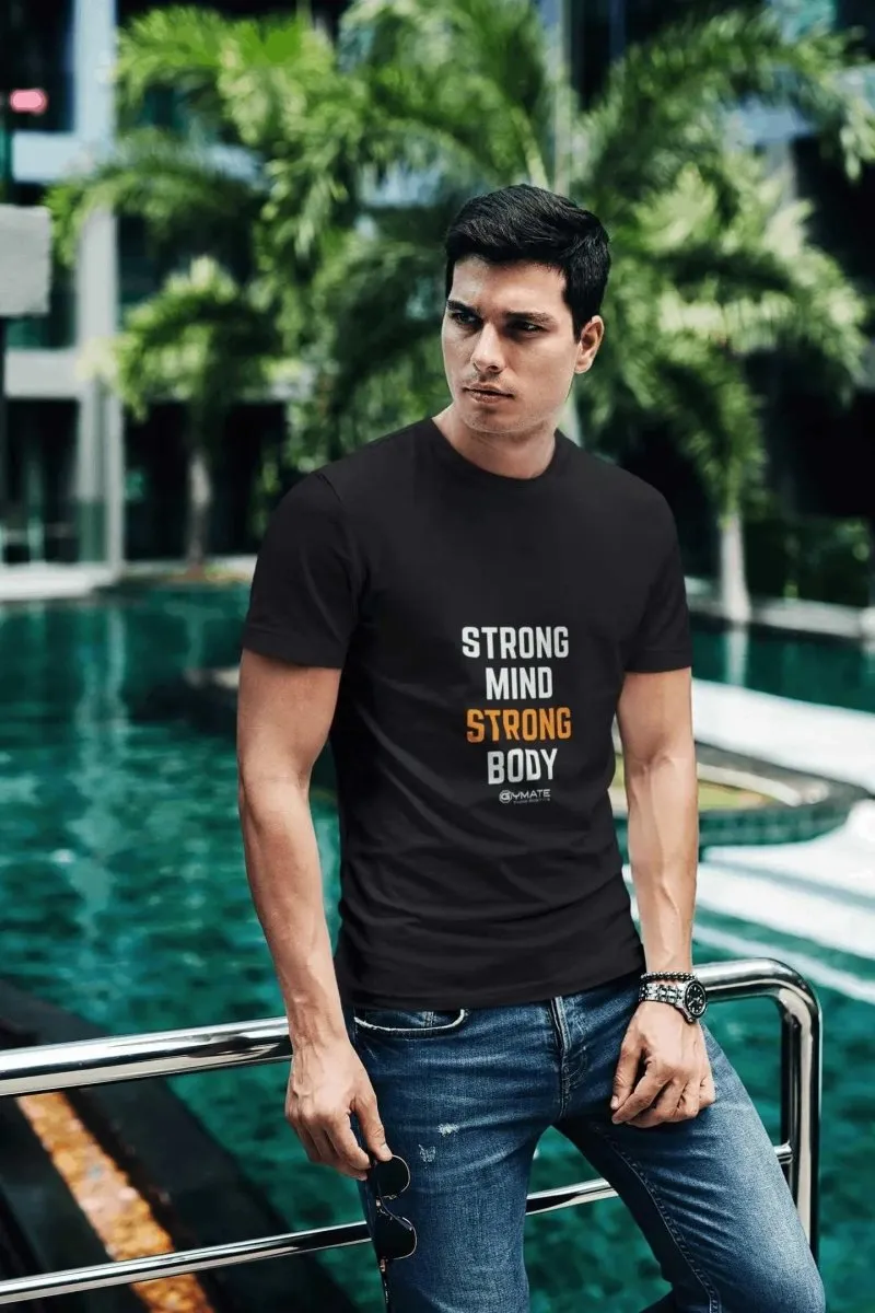 Graphic T shirt Mens Slogan 'Strong Mind Strong Body'