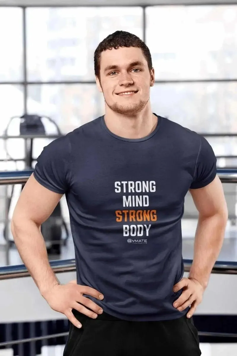 Graphic T shirt Mens Slogan 'Strong Mind Strong Body'